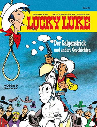 Beispielbild fr Lucky Luke (BD. 42) Der Galgenstrick zum Verkauf von GreatBookPrices