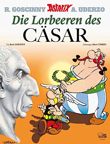 Stock image for Asterix 18: Die Lorbeeren des Csar -Language: german for sale by GreatBookPrices