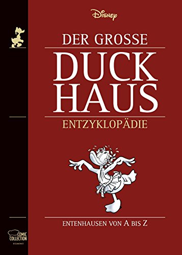 Beispielbild fr Der Groe Duckhaus: Entenhausen von A bis Z zum Verkauf von DER COMICWURM - Ralf Heinig