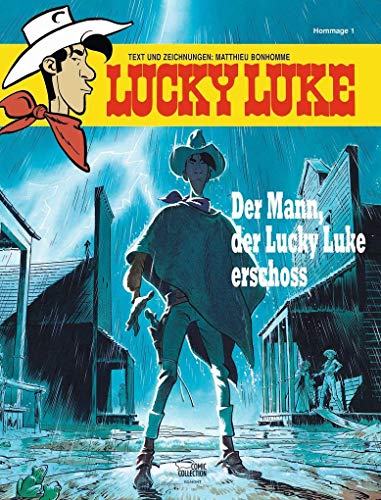 9783770439256: Der Mann, der Lucky Luke erschoss: Hommage 1