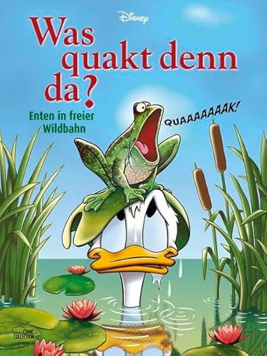 Stock image for Was quakt denn da?: Enten in freier Wildbahn for sale by DER COMICWURM - Ralf Heinig