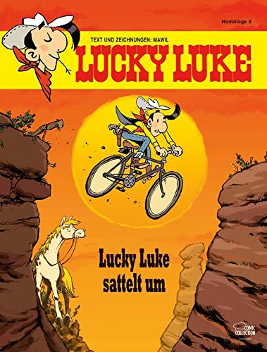 9783770440603: Lucky Luke sattelt um: Eine Lucky-Luke-Hommage von Mawil