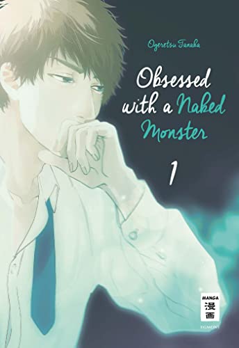 Imagen de archivo de Obsessed with a naked Monster 01 -Language: german a la venta por GreatBookPrices