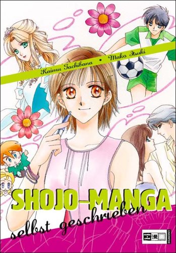 Beispielbild fr Shojo-Manga selbst geschrieben 02 zum Verkauf von medimops