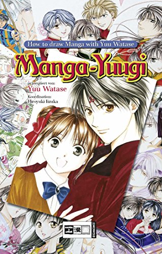 How To Draw Manga with Yuu Watase (9783770466498) by [???]