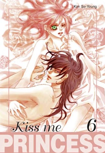 Beispielbild fr Kiss me Princess 06 zum Verkauf von medimops