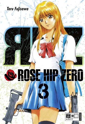 Beispielbild fr Rose Hip Zero 3 zum Verkauf von medimops