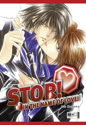 Beispielbild fr Stop! In the name of love! zum Verkauf von medimops