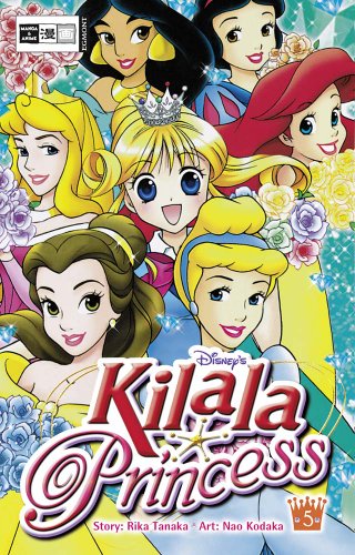 Beispielbild fr Kilala Princess 05 zum Verkauf von BombBooks