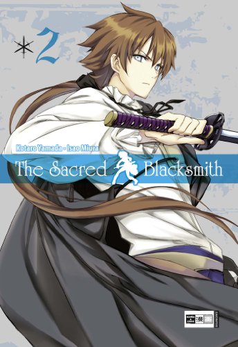 Beispielbild fr The Sacred Blacksmith 02 zum Verkauf von medimops