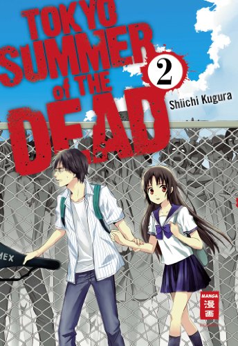 Beispielbild fr Tokyo Summer of the Dead 02 zum Verkauf von medimops