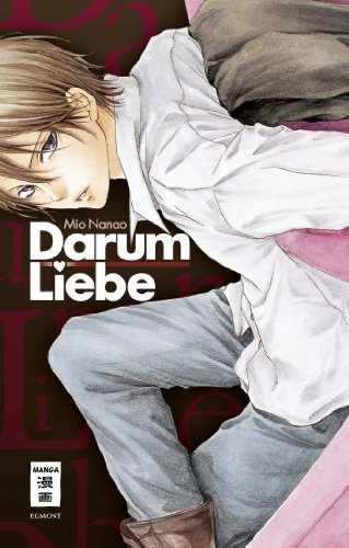 9783770481316: Darum Liebe!