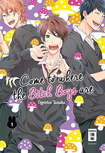 Stock image for Come to where the Bitch Boys are 01 for sale by Better World Books