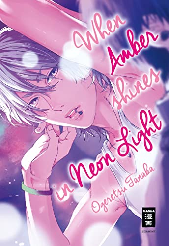 When Amber shines in Neon Light Tanaka, Ogeretsu: Brand Paperback (2018) | Revaluation Books