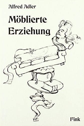 Beispielbild fr Adler Mblierte Erziehung Kt (German Edition) zum Verkauf von BuchZeichen-Versandhandel