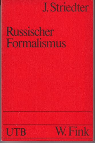 Beispielbild fr Russischer Formalismus : Texte zur allgemeinen Literaturtheorie und zur Theorie der Prosa. zum Verkauf von medimops