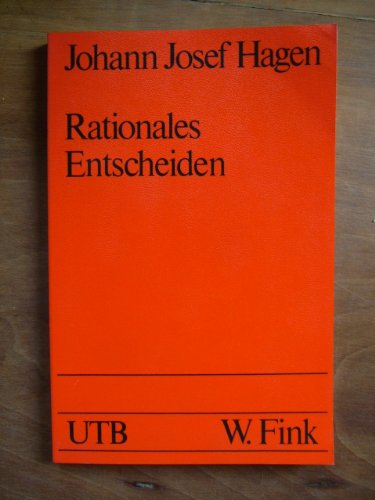 Stock image for Rationales Entscheiden. Uni Taschenbcher 364 for sale by Hylaila - Online-Antiquariat