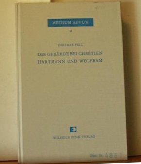 Imagen de archivo de Die Gebrde bei Chretien, Hartmann und Wolfram. Erec - Iwain - Parzival. a la venta por Plurabelle Books Ltd