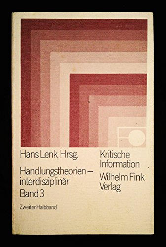 Stock image for Kritische Information, Bd.62, Handlungstheorien interdisziplinr: BD 1 for sale by medimops