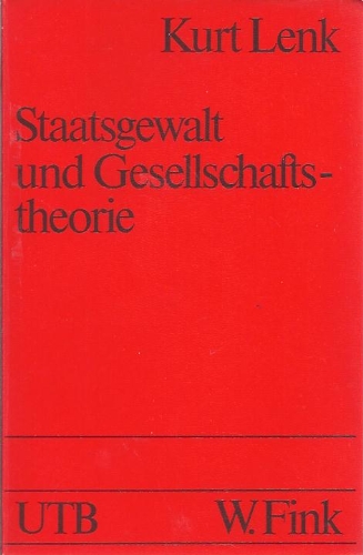 Beispielbild fr Staatsgewalt und Gesellschaftstheorie. zum Verkauf von medimops