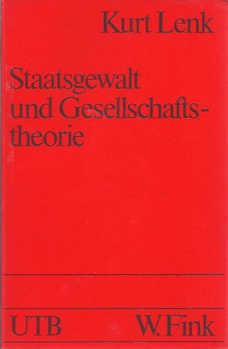 Imagen de archivo de Staatsgewalt und Gesellschaftstheorie. a la venta por medimops