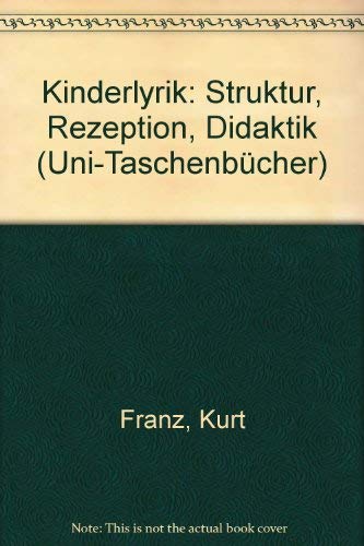 Stock image for KINDERLYRIK Struktur, Rezeption, Didaktik for sale by German Book Center N.A. Inc.