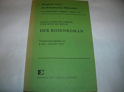 Beispielbild fr Der Rosenroman, altfranzsisch und deutsch, 3 Bde., Bd.3: BD III zum Verkauf von medimops