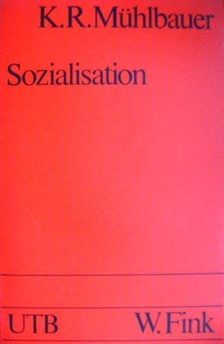 9783770517671: Sozialisation.. Eine Einfhrung in Theorien und Modelle