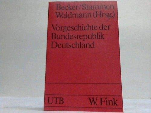 Beispielbild fr Vorgeschichte der Bundesrepublik Deutschland. Zwischen Kapitulation und Grundgesetz. zum Verkauf von Versandantiquariat Felix Mcke