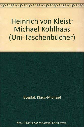 Beispielbild fr Heinrich Von Kleist: Michael Kohlhaas zum Verkauf von Anybook.com