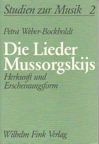9783770520350: Die Lieder Mussorgskijs: Herkunft und Erscheinungsform (Studien zur Musik)
