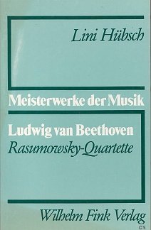 Beispielbild fr Ludwig van Beethoven - Die Rasumowsky-Quartette op. 59 Nr. 1 F-dur, Nr. 2 e-moll, Nr. 3 C-dur zum Verkauf von medimops