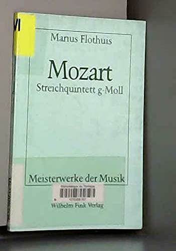 9783770524143: Wolfgang Amadeus Mozart - Streichquintett g-Moll