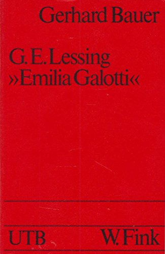 Imagen de archivo de Gotthold Ephraim Lessing: "Emilia Galotti" (Modellanalysen zur deutschen Literatur, 21) a la venta por medimops