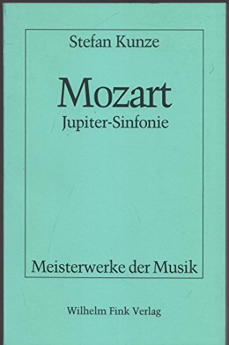 Stock image for Wolfgang Amadeus Mozart, Sinfonie C-Dur KV 551, Jupiter-Sinfonie for sale by medimops