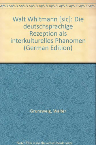 Stock image for Walt Whitmann [sic]: Die deutschsprachige Rezeption als interkulturelles Pha?nomen (German Edition) for sale by My Dead Aunt's Books