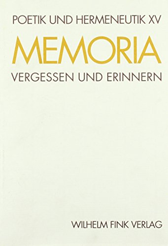 Imagen de archivo de Memoria. Vergessen und Erinnern, a la venta por modernes antiquariat f. wiss. literatur