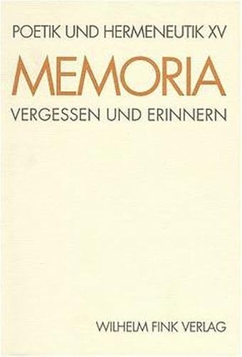 Stock image for Poetik und Hermeneutik, Bd.15, Memoria for sale by GF Books, Inc.