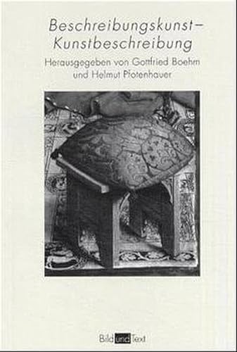 9783770529667: Beschreibungskunst - Kunstbeschreibung: Ekphrasis von der Antike bis zur Gegenwart