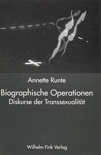 Stock image for biographische operationen. diskurse der transsexualitt for sale by alt-saarbrcker antiquariat g.w.melling