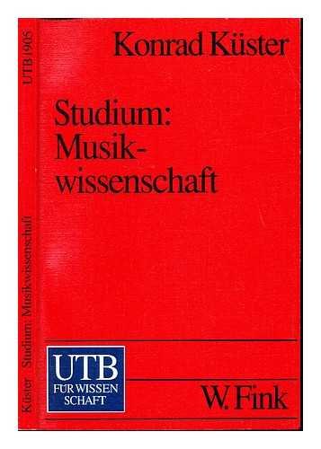 Beispielbild fr Studium Musikwissenschaft. zum Verkauf von Musikantiquariat Bernd Katzbichler