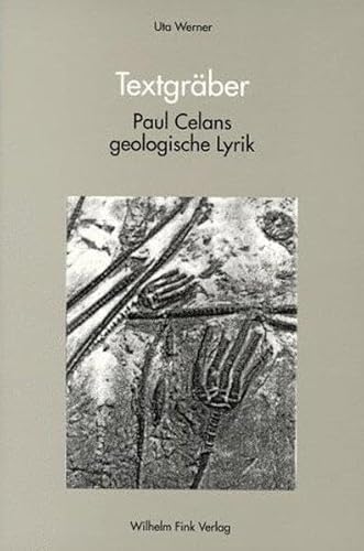 Stock image for Textgra ber: Paul Celans geologische Lyrik (German Edition) for sale by HPB-Red