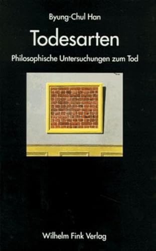 9783770532827: Todesarten: Philosophische Untersuchungen zum Tod (German Edition)
