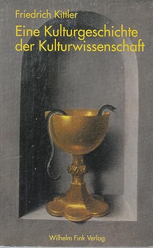 Beispielbild fr Eine Kulturgeschichte der Kulturwissenschaft. zum Verkauf von modernes antiquariat f. wiss. literatur