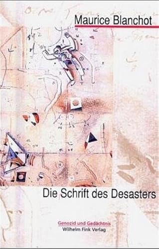 9783770536917: Die Schrift des Desasters