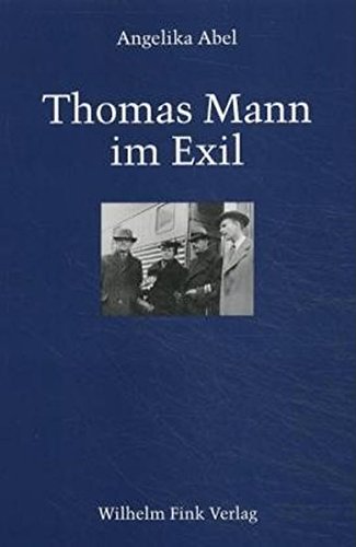 Thomas Mann im Exil: Zum zeitgeschichtlichen Hintergrund der Emigration