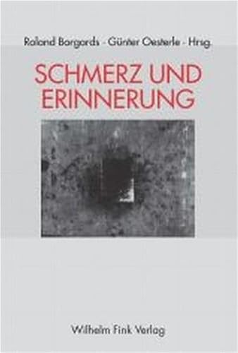 9783770540679: Schmerz und Erinnerung