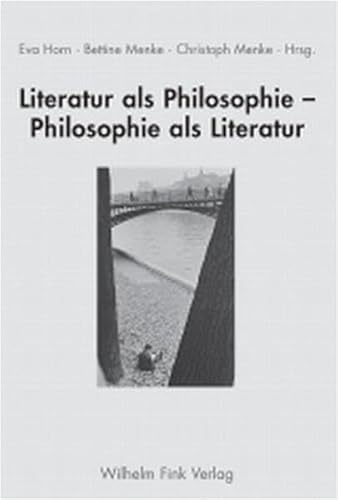 Stock image for Literatur als Philosophie - Philosophie als Literatur for sale by Reuseabook