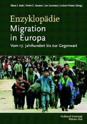 Beispielbild fr Enzyklopdie Migration in Europa: Vom 17. Jahrhundert bis zur Gegenwart zum Verkauf von BuchZeichen-Versandhandel