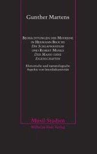 9783770542215: Beobachtungen der Moderne: In Hermann Brochs die Schlafwandler und Robert Musils der Mann ohne Eigenschaften. Rhetorische und narratologische Aspekte von Interdiskursivitt